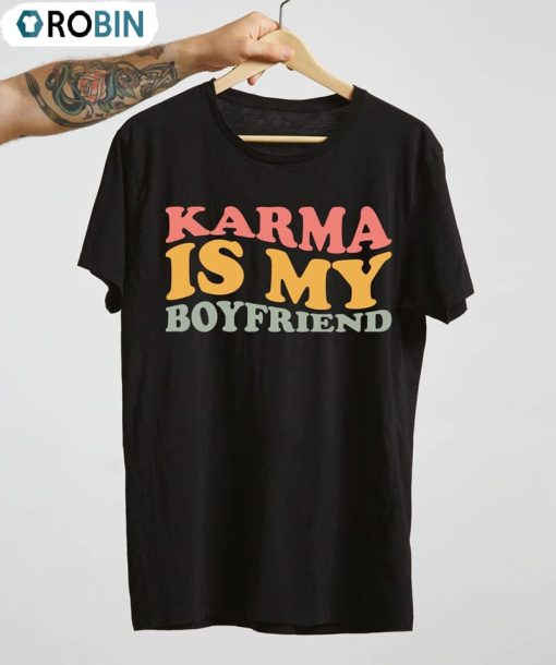 Karma Is My Boyfriend Music Shirt, Swiftie Midnight Unisex T-shirt