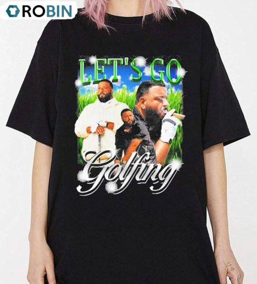Let’S Go Golfing Dj Khaled Shirt, Trending Crewneck Unisex T-shirt