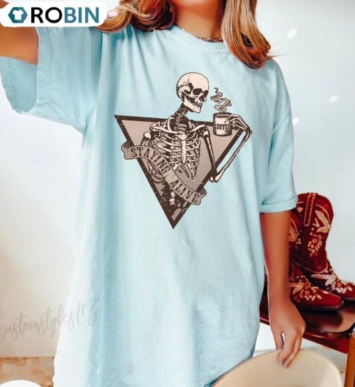 Limited Staying Alive Shirt, Retro Crewneck Unisex Hoodie For Coffee Lover