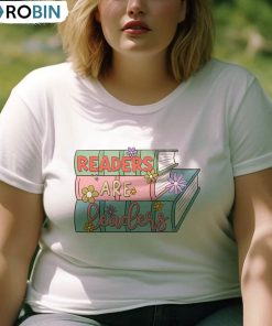 Readers Are Leaders Librarian Shirt, English Teacher Day Unisex Hoodie Sweater