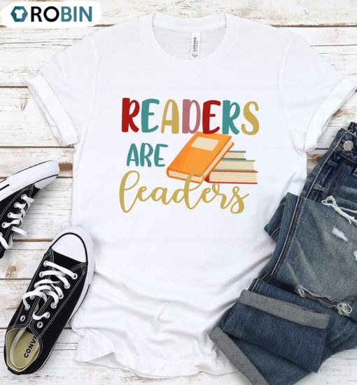 Readers Are Leaders Retro Shirt, Teacher Day Unisex T-shirt