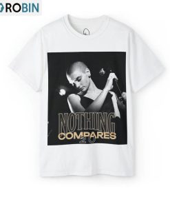 Sinead O Connor Shirt, Nothing Compares Unisex T-shirt Short Sleeve Sinead O Connor Shirt, Nothing Compares Unisex T-shirt Short Sleeve