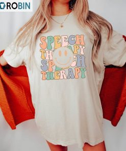 Speech Therapy Happy Face Shirt, Speech Pathology Long Sleeve Sweatshirt Speech Therapy Happy Face Shirt, Speech Pathology Long Sleeve Sweatshirt