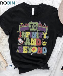 To Infinity And Beyond Funny Shirt, Disney Buzz Lightyear Short Sleeve Unisex T-shirt