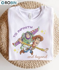 To Infinity And Beyond Toy Story Shirt, Woody And Buzz Disneyland Short Sleeve Unisex T-shirt