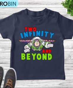 Two Infinity And Beyond Shirt, Toy Story Birthday Short Sleeve Unisex Hoodie