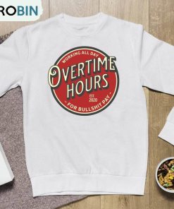 5 Vintage Vibes Overtime Work For Bullshit Pay Shirt, Rich Men North Of Richmond Unisex Tee