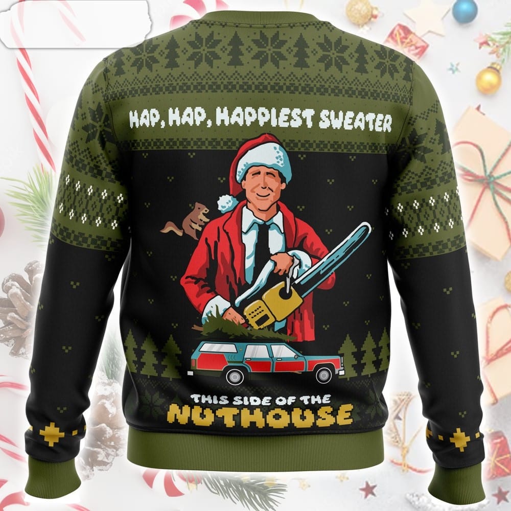 Hap, Hap, Happiest Sweater this Side of the Nuthouse National Lampoon’s Christmas Vacation Ugly Christmas Sweater