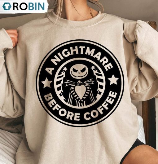 A Nightmare Before Coffee Shirt, Merry Christmas Sweater