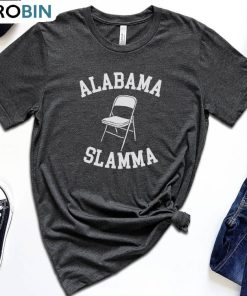 Alabama Slamma Shirt, White Folding Chair Alabama Brawl Unisex Hoodie Crewneck Alabama Slamma Shirt, White Folding Chair Alabama Brawl Unisex Hoodie Crewneck