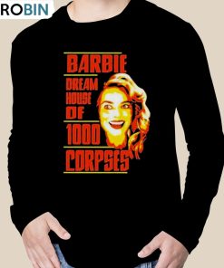 Barbie Dream House Of 1000 Corpses Shirt