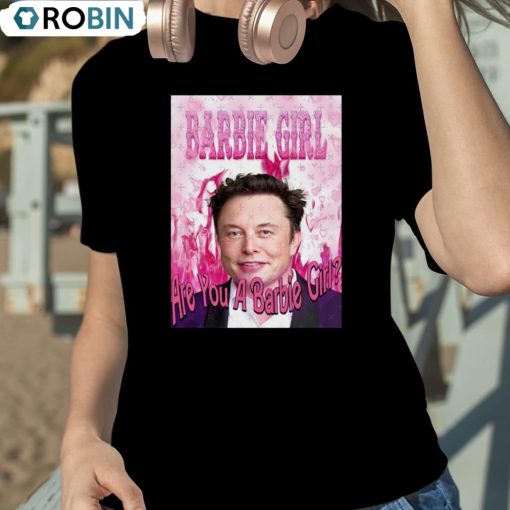 Barbie Girl Elon Musk Pink Collage Shirt