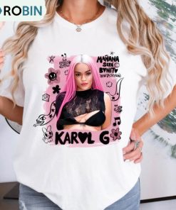 Bichota Season Karol G Shirt, Msb Manana Sera Unisex Hoodie Long Sleeve