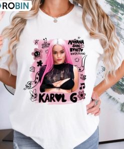 Bichota Season Karol G Shirt, Msb Manana Sera Unisex Hoodie Long Sleeve