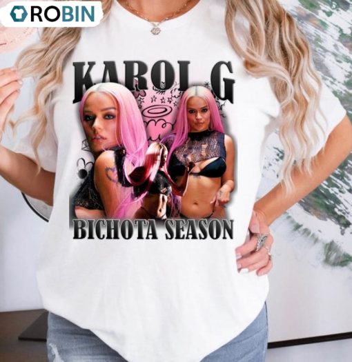 Bichota Season Karol G Shirt, Trendy Unisex Shirt