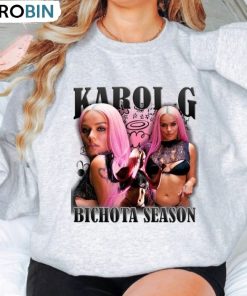 Bichota Season Karol G Shirt, Trendy Unisex Shirt