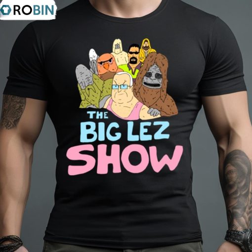 Big Lez Show Merch All Cast Shirt