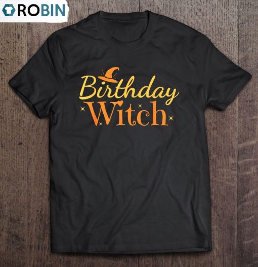 Birthday Witch Funny Halloween Unisex Shirt