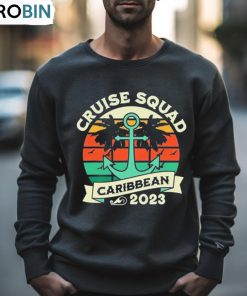Caribbean Cruise Squad 2023 Family Vacation Holiday T Shirt, Hoodie, Ladies Tee