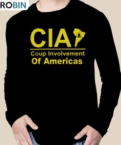 Cia Coup Involvement Of Americas Shirt