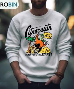 Citronauts Reach For The Stars T Shirt