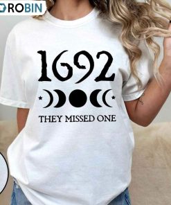 Comfort Color 1692 They Missed One Shirt, Salem Massachusetts Shirt Comfort Color 1692 They Missed One Shirt, Salem Massachusetts Shirt