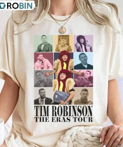 Comfort Colors Tim Robinson The Eras Tour Shirt, Robinson Tee Tops Short Sleeve