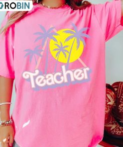 Cute Barbie Teacher Shirt, Summer Break Sweatshirt Crewneck