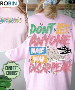 Don’T Let Anyone Make You Disappear Shirt, Heartstopper Leaves Unisex Shirt