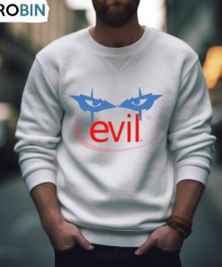 Drought Evil T Shirt, Hoodie, Ladies Tee