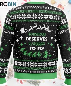 Everyone Deserves to Fly Wicked and Christmas Ugly Christmas Sweater