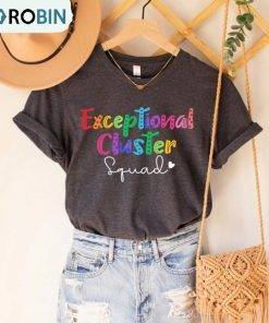 Exceptional Cluster Squad Shirt, Exceptional Educator Long Sleeve Unisex Hoodie