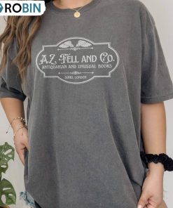 Good Omens A Z Fell And Co Shirt, Antiquarian And Unusual Books Unisex Shirt Good Omens A Z Fell And Co Shirt, Antiquarian And Unusual Books Unisex Shirt