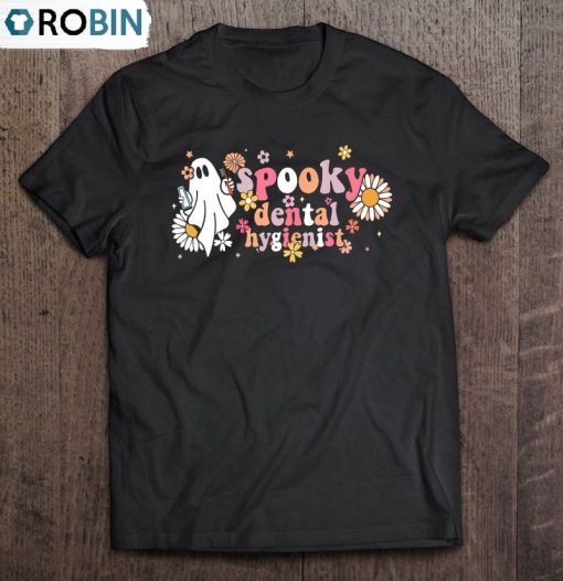 Groovy Ghost Halloween Floral Spooky Dental Hygien Unisex Shirt