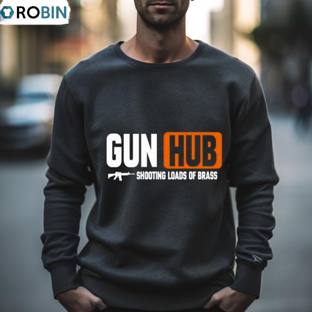 Gun Hub Shooting Loads Of Brass Shirt