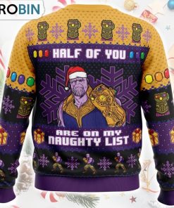 Half of You Are On The Naughty List Thanos Marvel Ugly Christmas Sweater