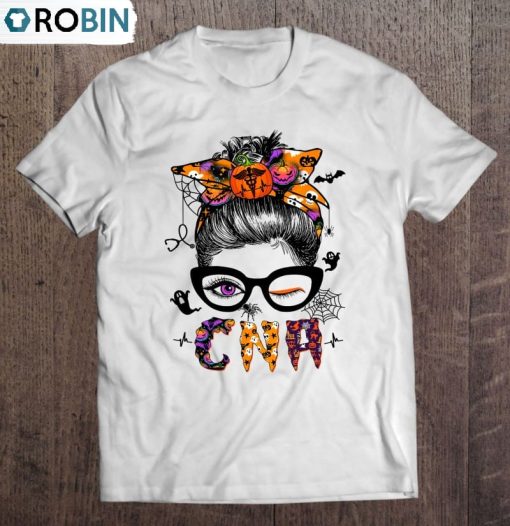 Halloween Cna Messy Bun Hair Cool Pumpkin Cool Girl Unisex Shirt