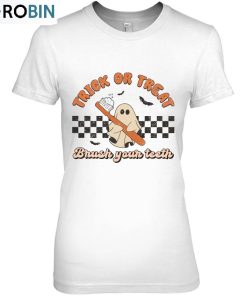 Halloween Dentist Trick Or Treat Brush Your Unisex Shirt