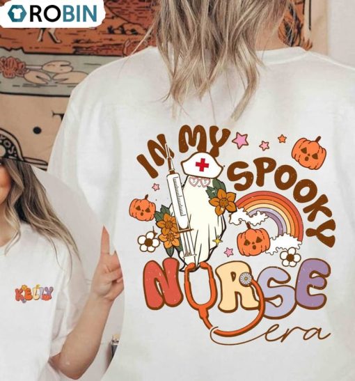 Halloween In My Spooky Nurse Era Shirt, Nurse Halloween Ghost Tee Tops Unisex Hoodie