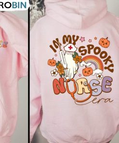 Halloween In My Spooky Nurse Era Shirt, Nurse Halloween Ghost Tee Tops Unisex Hoodie Halloween In My Spooky Nurse Era Shirt, Nurse Halloween Ghost Tee Tops Unisex Hoodie