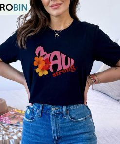 Hawaiian Maui Strong Shirt, Maui Wildfires Unisex Hoodie Crewneck