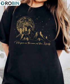 He Gave Me The Moon And Stars Infinity Shirt, Cousin Beach Crewneck Short Sleeve