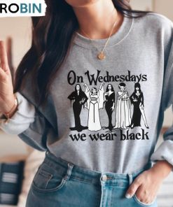 Horror Goth Queens Morticia Addams Lily Munster Elvira Shirt, On Wednesdays We Wear Black Unisex Shirt Horror Goth Queens Morticia Addams Lily Munster Elvira Shirt, On Wednesdays We Wear Black Unisex Shirt
