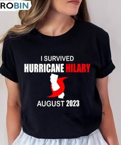 Hurricane Hilary August 2023 Shirt, Comfort Colors Hoodie Sweatshirt