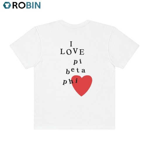 I Love Pi Beta Phi Comfy Shirt, Trendy Hoodie Crewneck