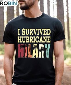 I Survived Hurricane Hilary Trendy Shirt, Vintage Design Crewneck Unisex Hoodie I Survived Hurricane Hilary Trendy Shirt, Vintage Design Crewneck Unisex Hoodie