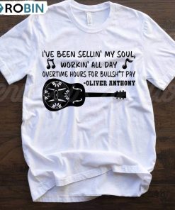 I Ve Been Sellin My Soul Shirt, Rich Men North Of Richmond Unisex T-shirt Crewneck