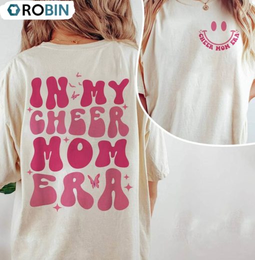 In My Cheer Mom Era Funny Shirt, Mom Life Crewneck Short Sleeve