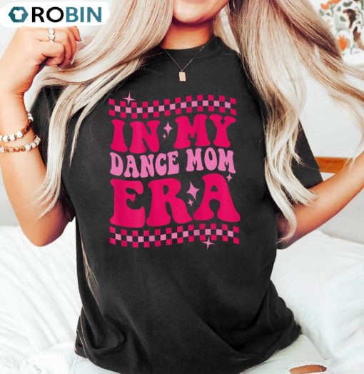 In My Dance Mom Era Cute Shirt, Dancing Master Long Sleeve Sweatshirt