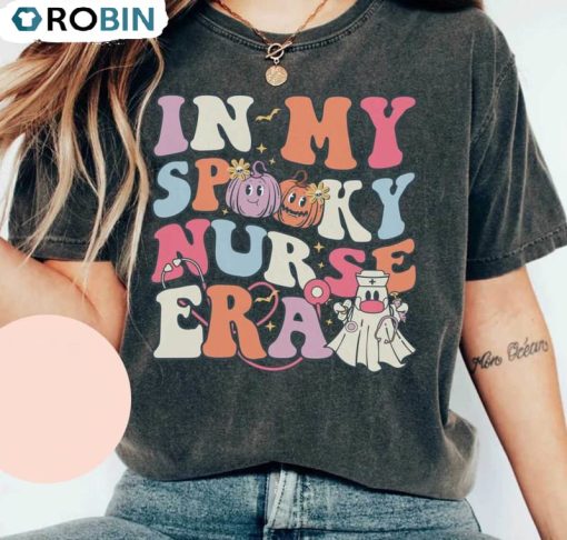 In My Spooky Nurse Era Shirt, Spooky Nurse Cute Sweatshirt Unisex T Shirt